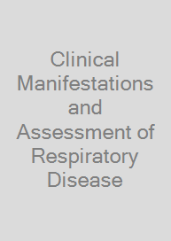 Cover Clinical Manifestations and Assessment of Respiratory Disease