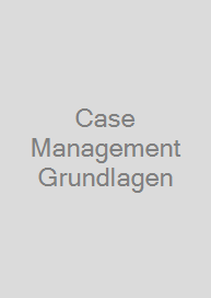 Cover Case Management Grundlagen