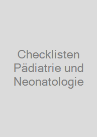 Cover Checklisten Pädiatrie und Neonatologie