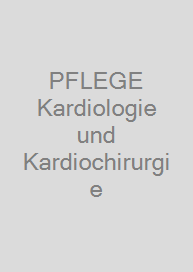 Cover PFLEGE Kardiologie und Kardiochirurgie