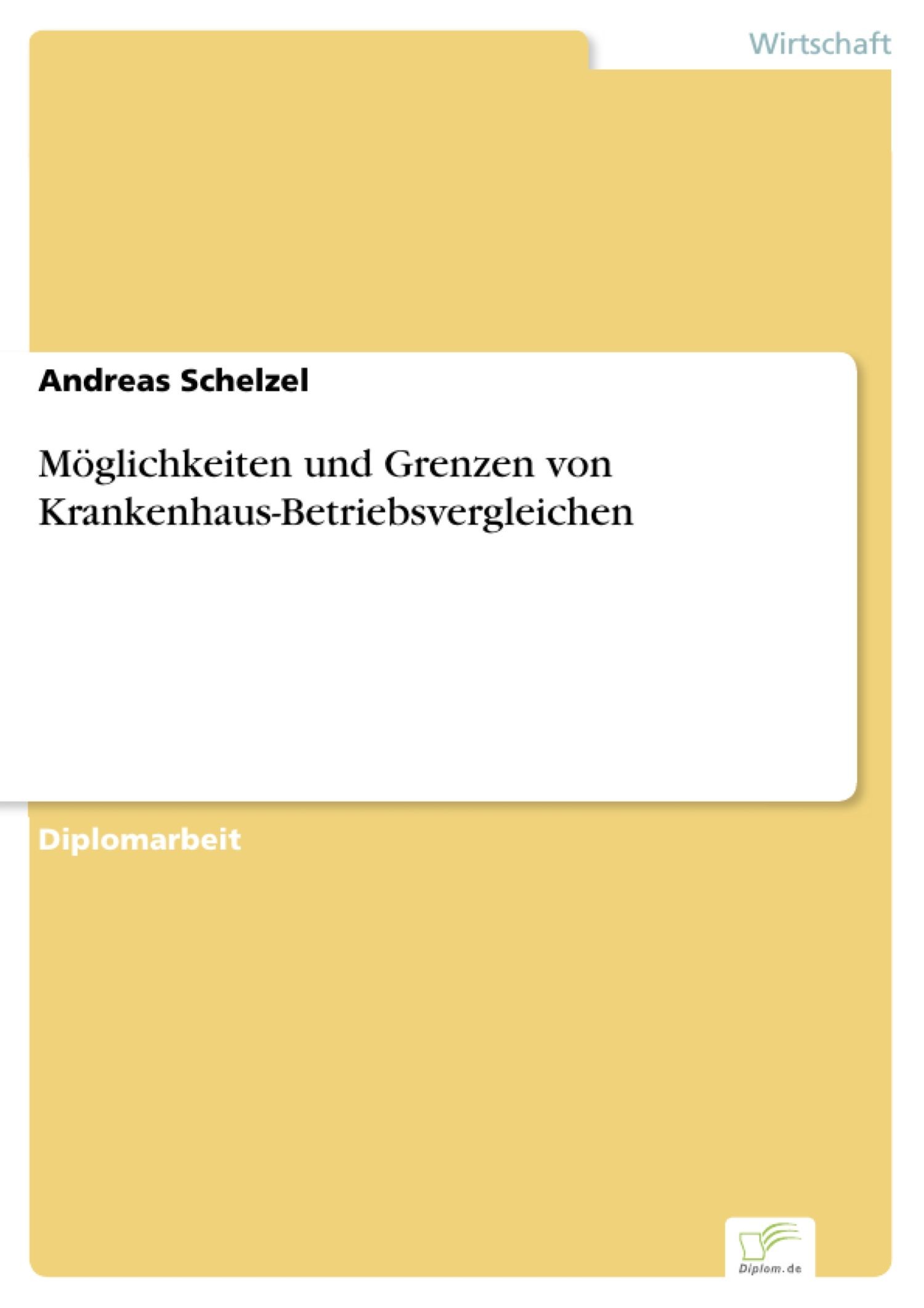 Cover Möglichkeiten und Grenzen von Krankenhaus-Betriebsvergleichen