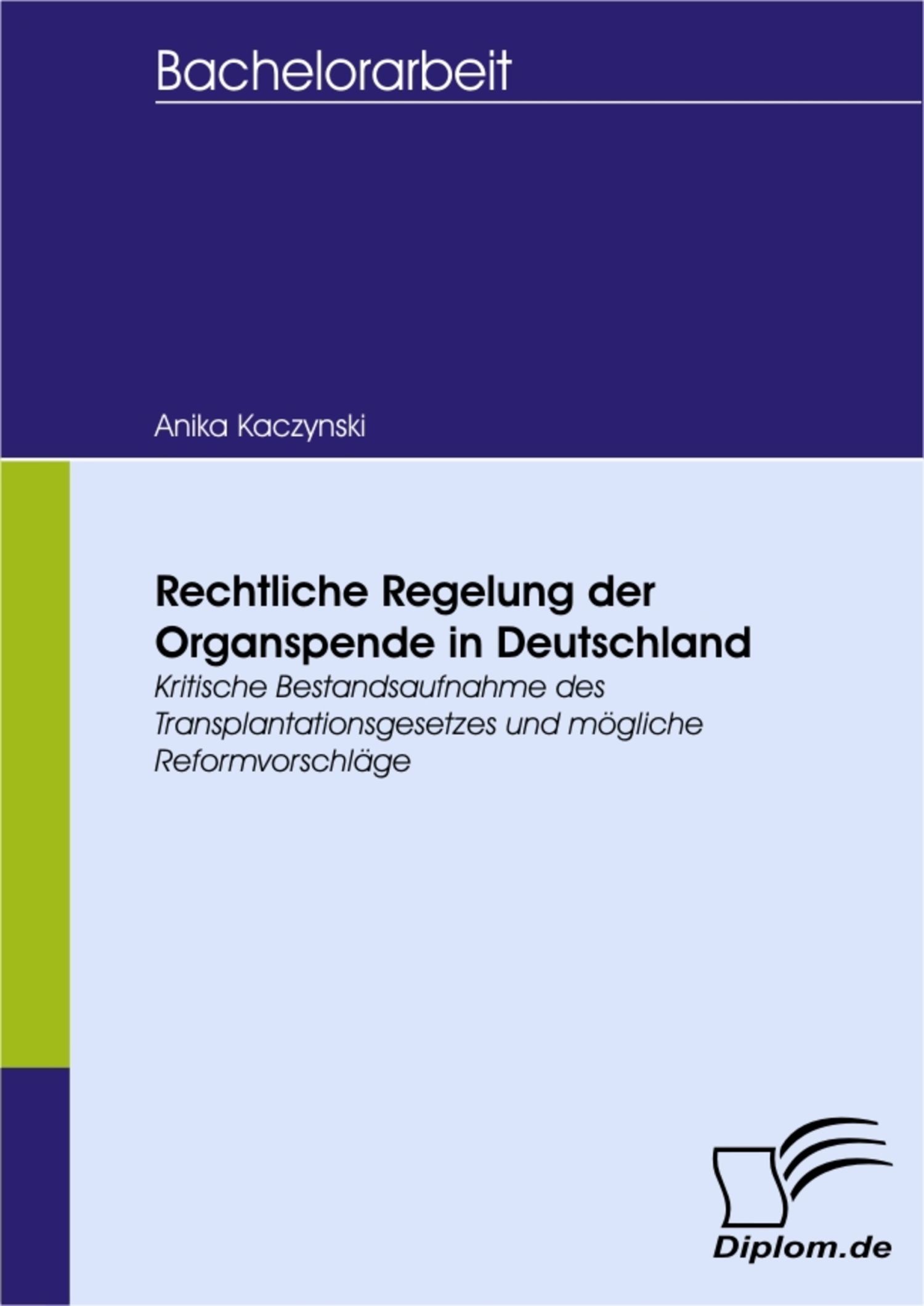Cover Rechtliche Regelung der Organspende in Deutschland