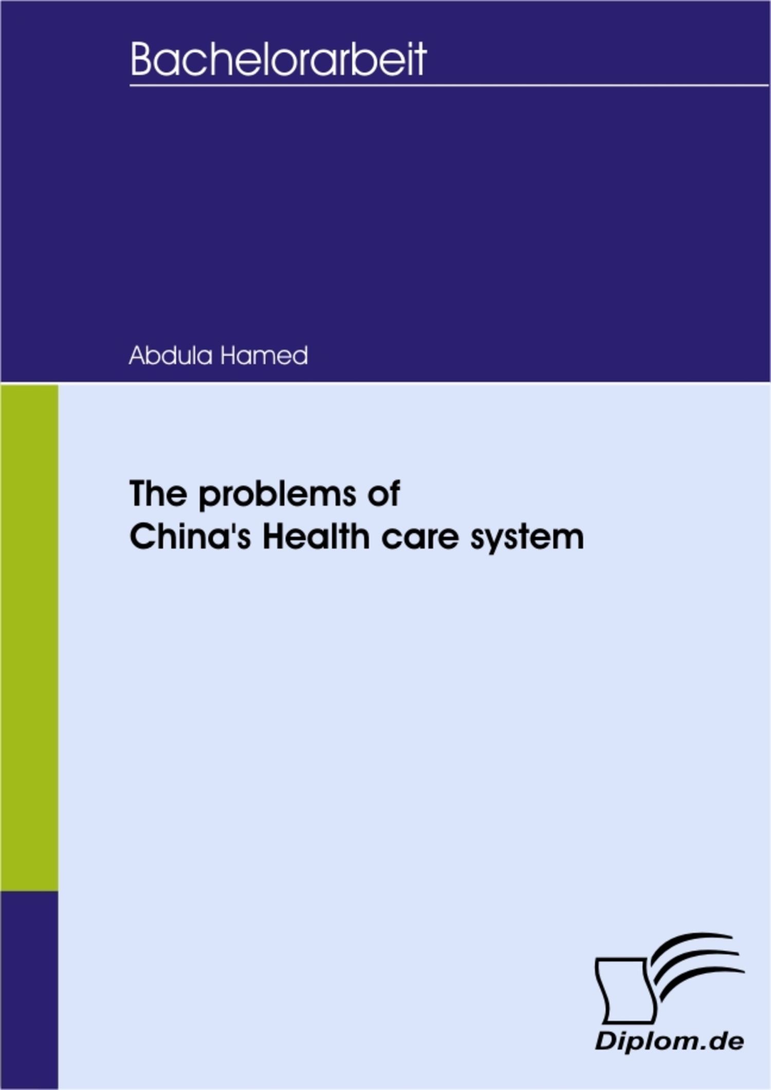 Cover The problems of China's Health care system