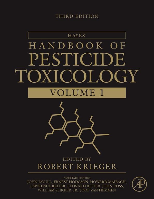 Hayes' Handbook of Pesticide Toxicology