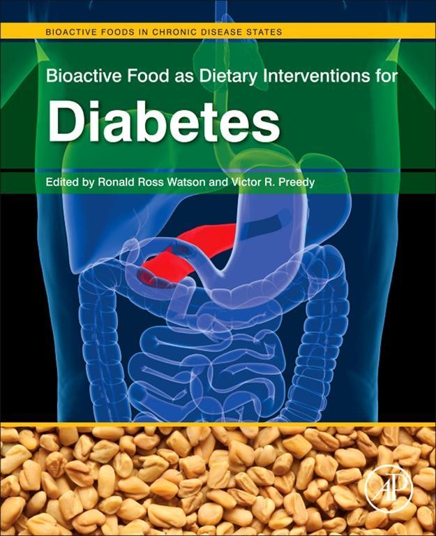 Cover Bioactive Food as Dietary Interventions for Diabetes