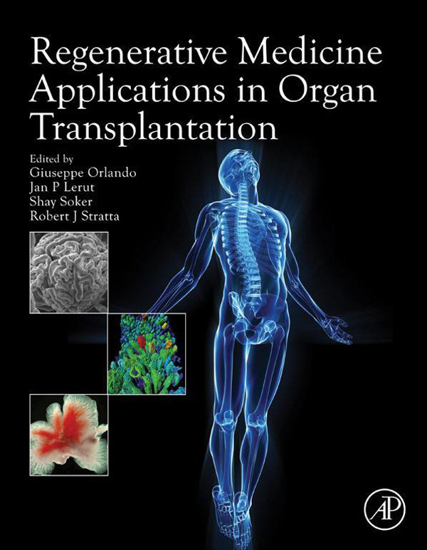 Cover Regenerative Medicine Applications in Organ Transplantation