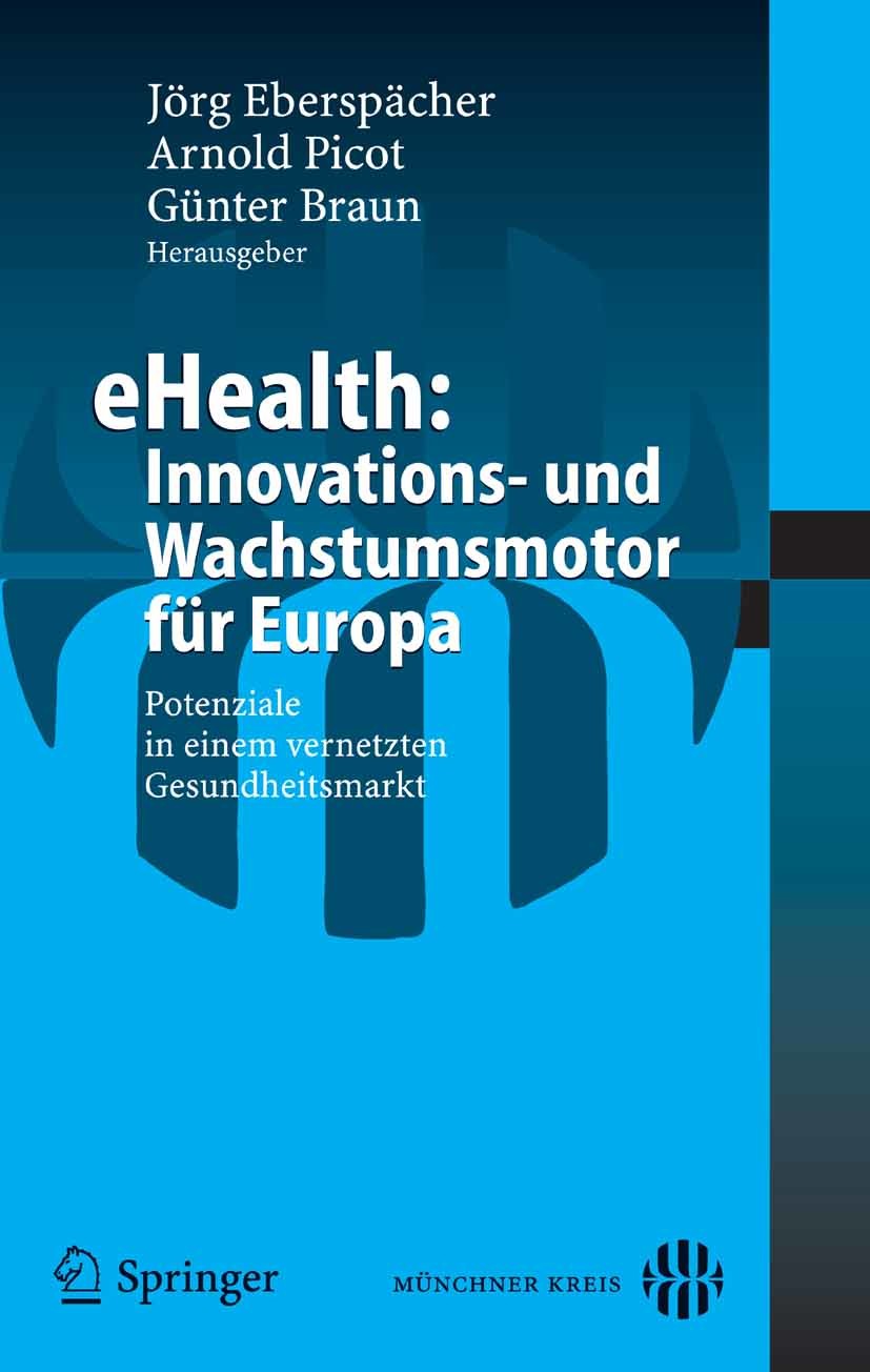 Cover eHealth: Innovations- und Wachstumsmotor für Europa
