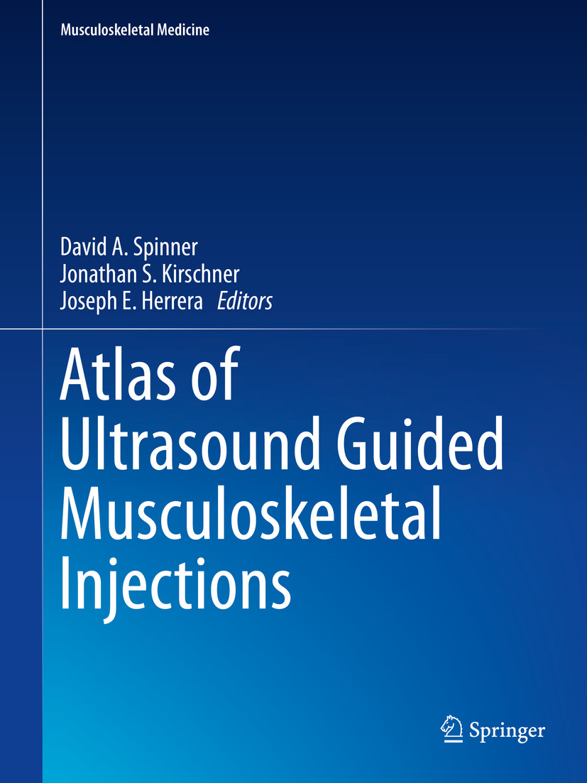 Cover Atlas of Ultrasound Guided Musculoskeletal Injections
