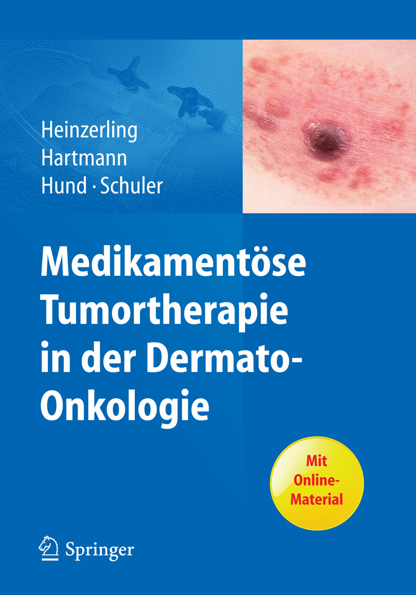 Medikamentöse Tumortherapie In Der Dermato-Onkologie - E-Book