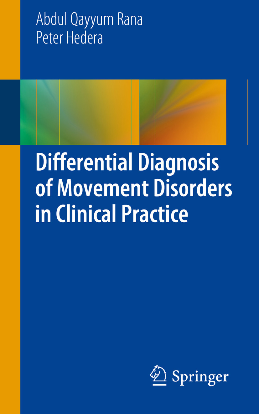 Cover Differential Diagnosis of Movement Disorders in Clinical Practice
