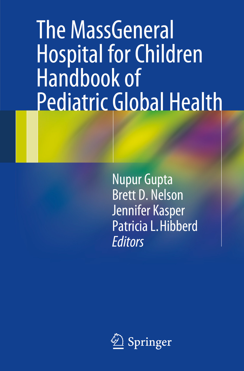 Cover The MassGeneral Hospital for Children Handbook of Pediatric Global Health