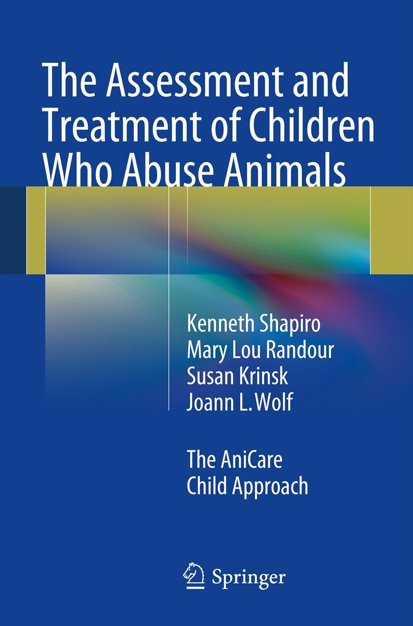 Cover The Assessment and Treatment of Children Who Abuse Animals