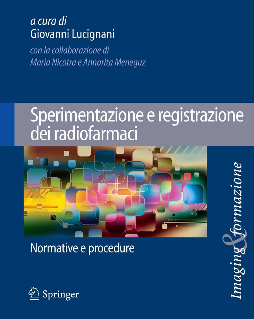 Cover Sperimentazione e registrazione dei radiofarmaci