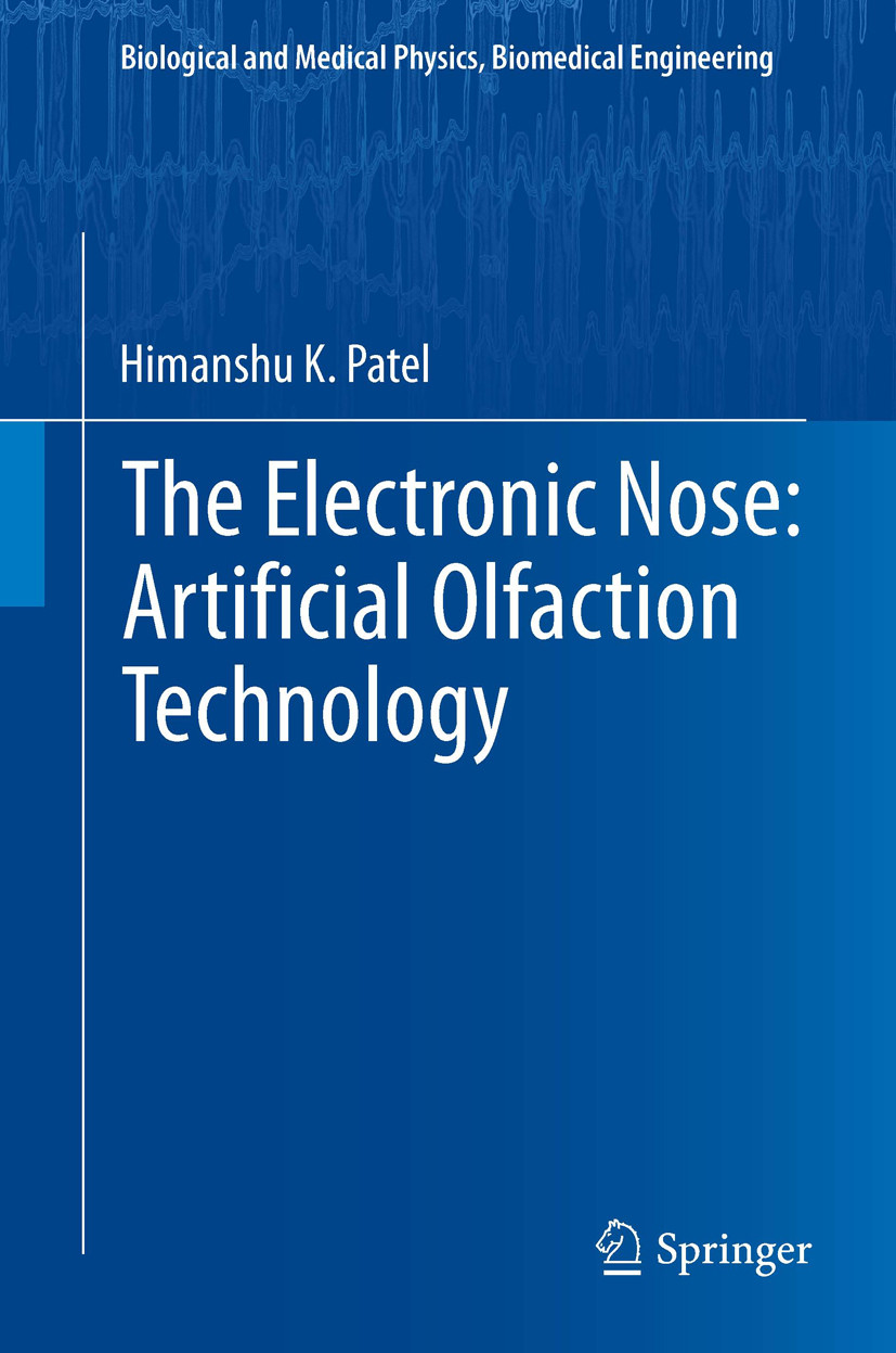 Cover The Electronic Nose: Artificial Olfaction Technology