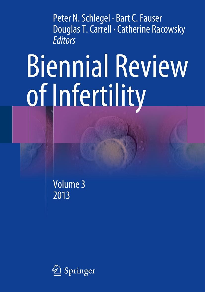 Biennial Review of Infertility