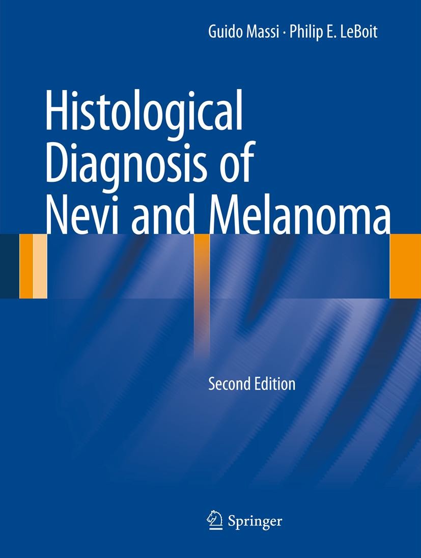 Cover Histological Diagnosis of Nevi and Melanoma