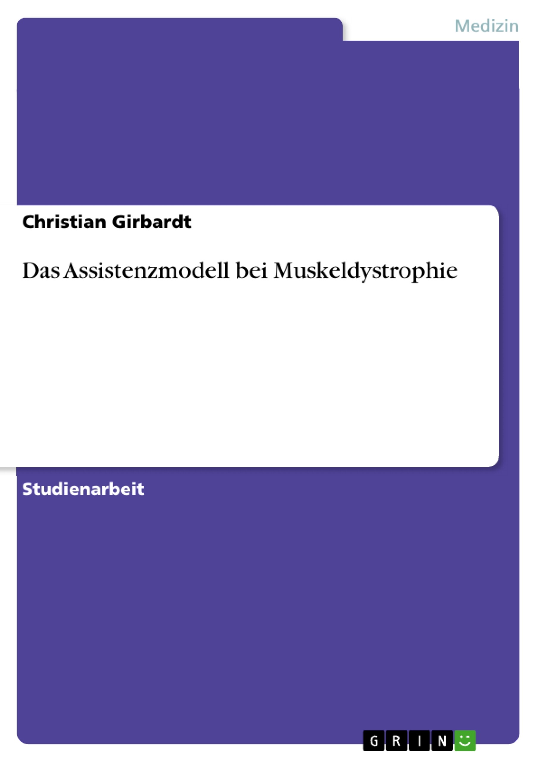 Cover Das Assistenzmodell bei Muskeldystrophie