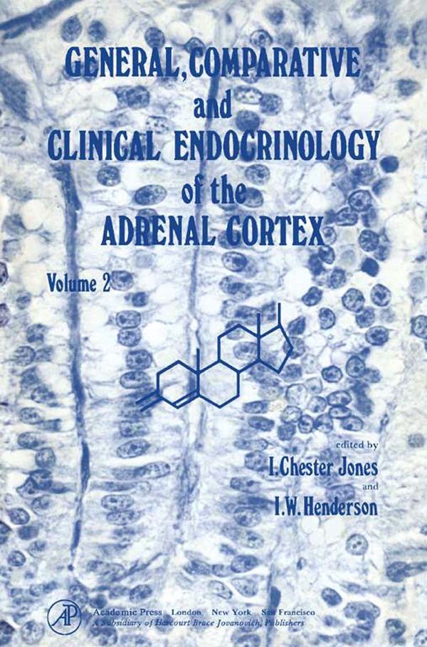 Cover General, Comparative and Clinical Endocrinology of the Adrenal Cortex