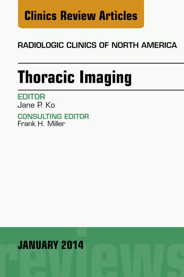 Cover Thoracic Imaging, An Issue of Radiologic Clinics of North America,