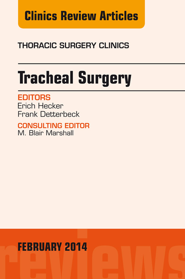 Cover Tracheal Surgery, An Issue of Thoracic Surgery Clinics,