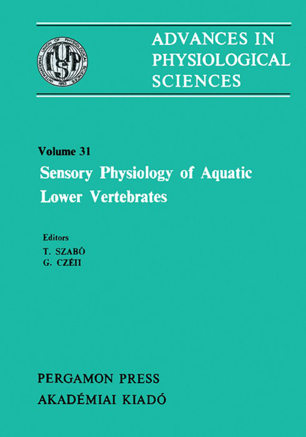 Cover Sensory Physiology of Aquatic Lower Vertebrates