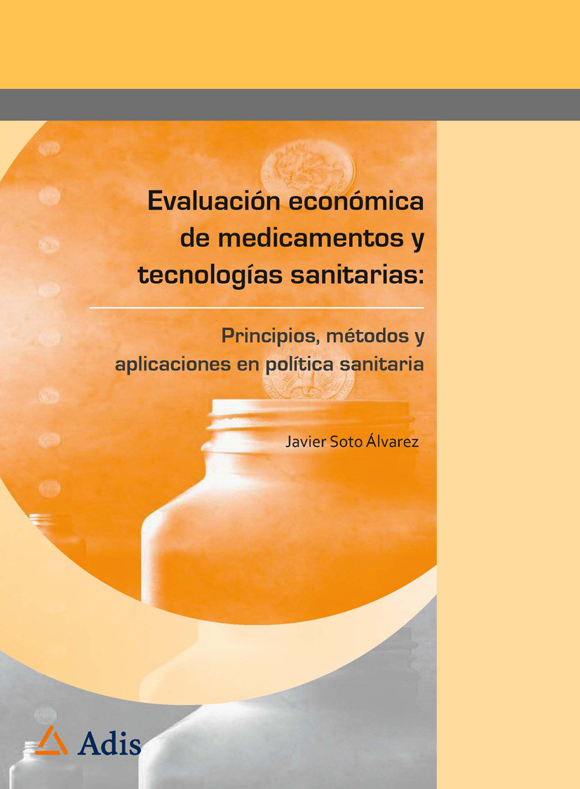 Cover Evaluación económica de medicamentos y tecnologías sanitarias: