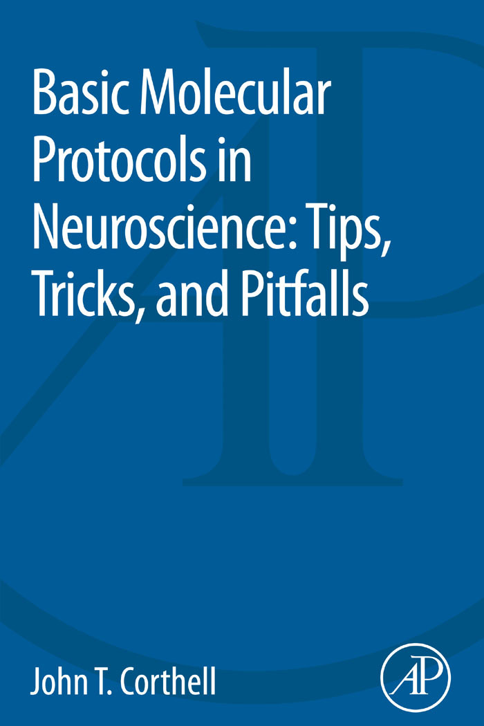 Cover Basic Molecular Protocols in Neuroscience: Tips, Tricks, and Pitfalls
