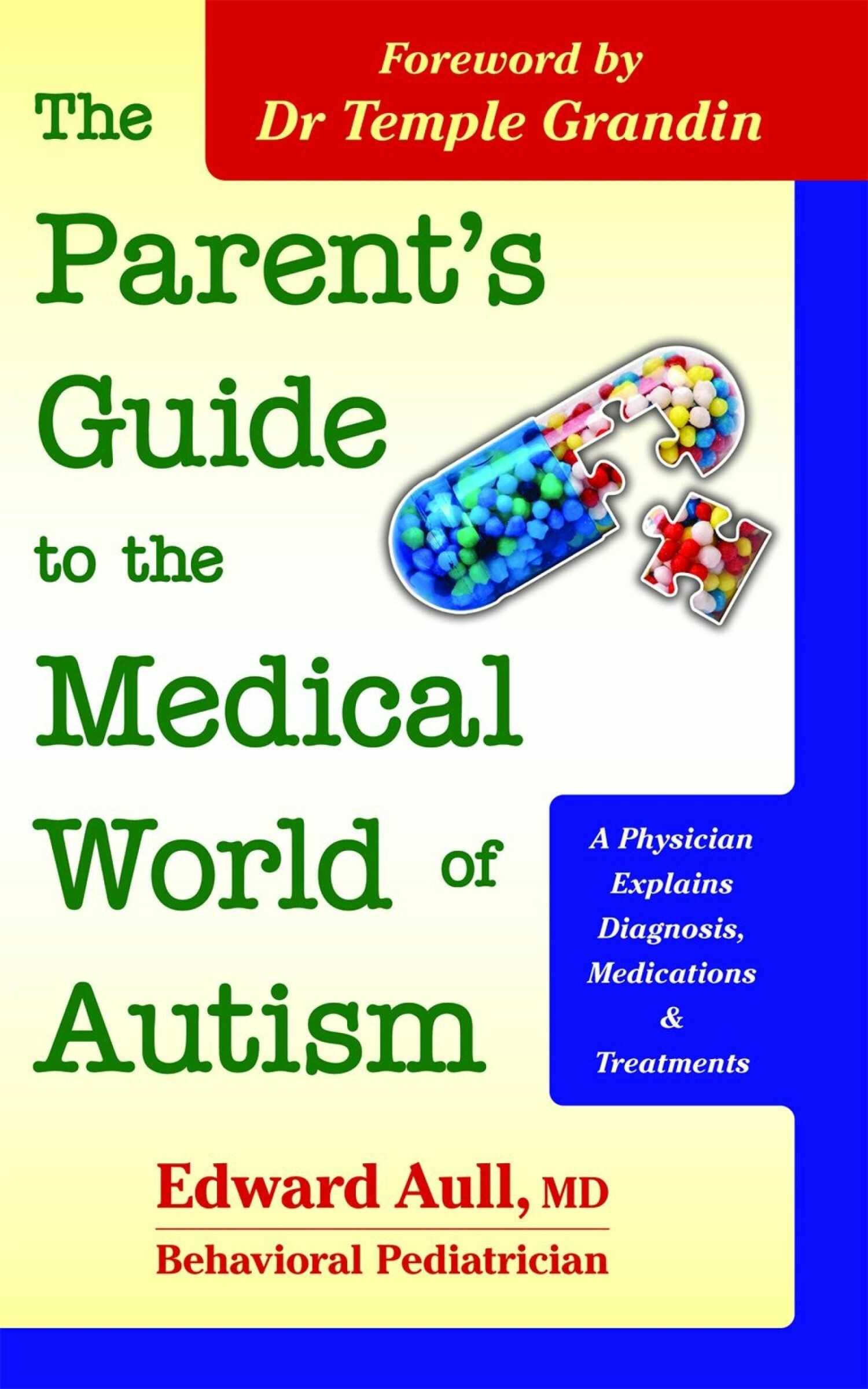 Cover The Parent's Guide to the Medical World of Autism
