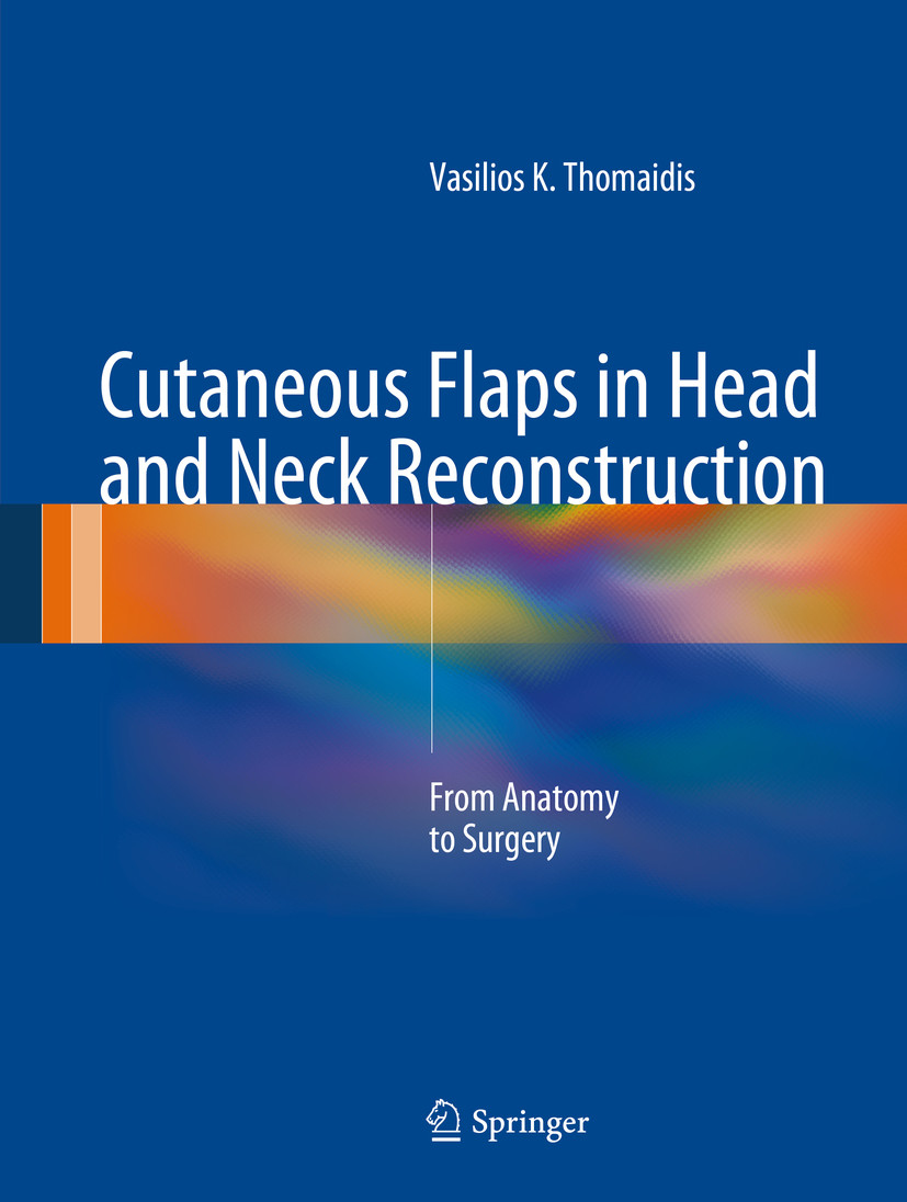 Cutaneous Flaps in Head and Neck Reconstruction