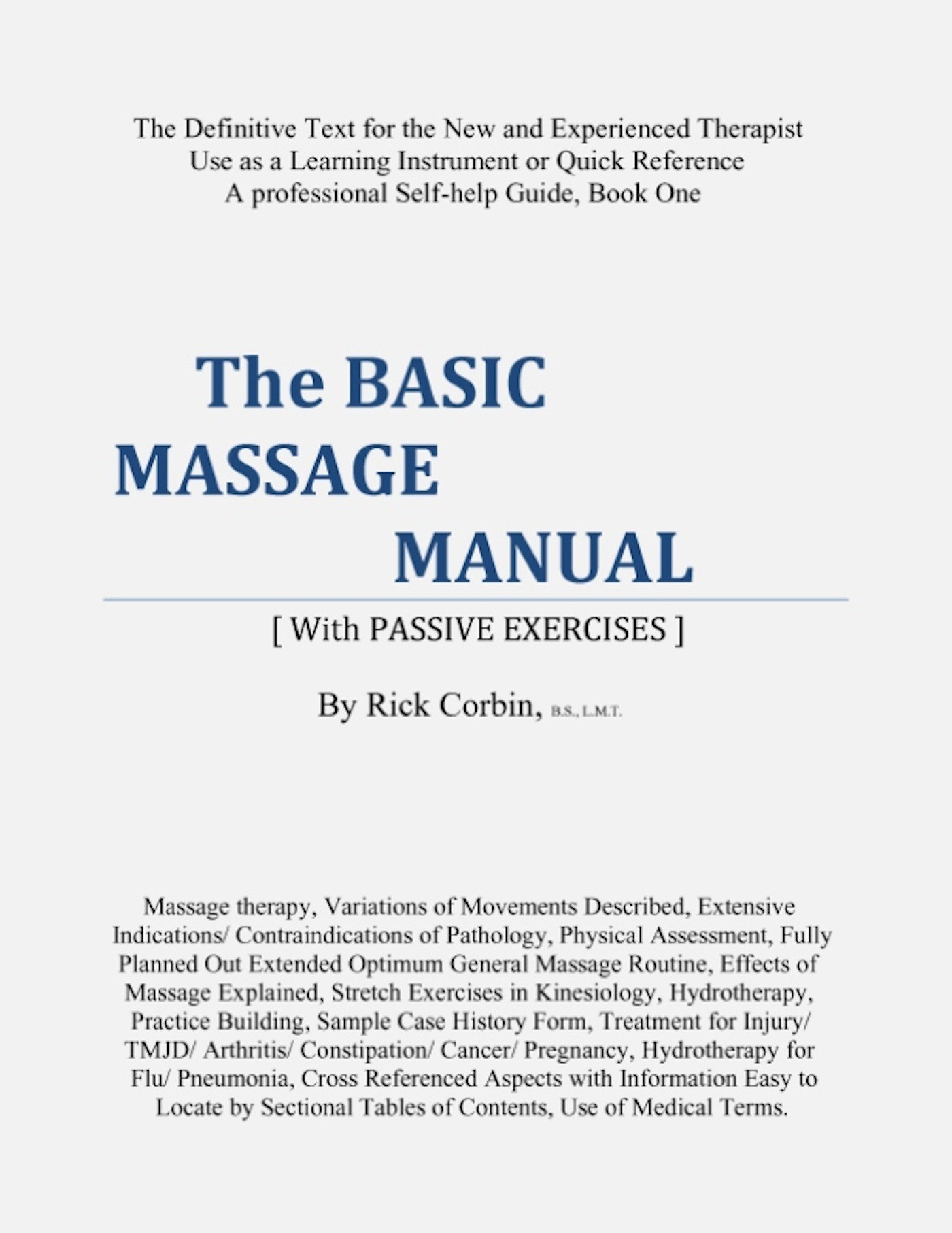 Cover The Basic Massage Manual [With Passive Exercises] Book One