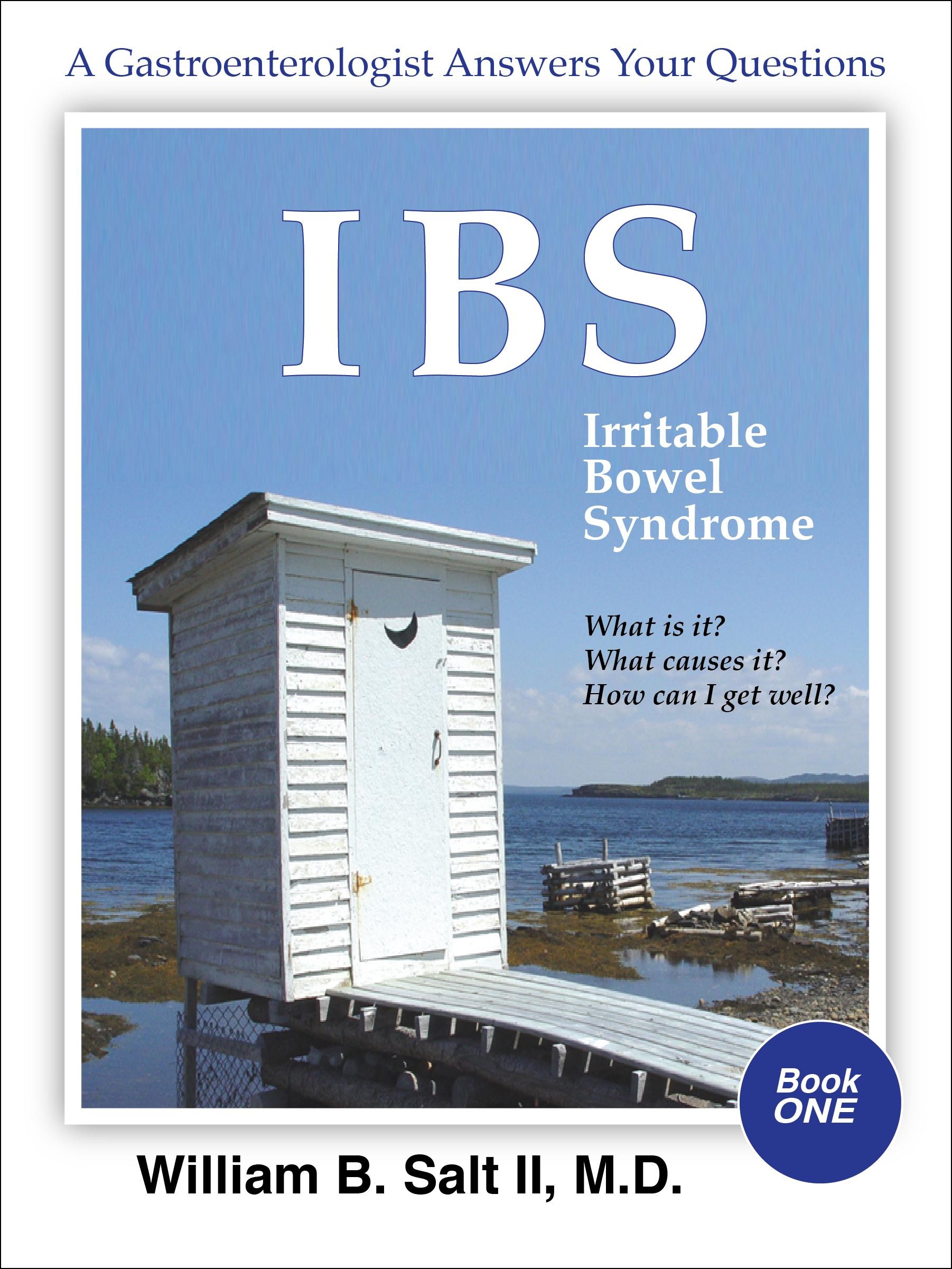 Cover IBS Irritable Bowel Syndrome A Gastroenterologist Answers Your Questions