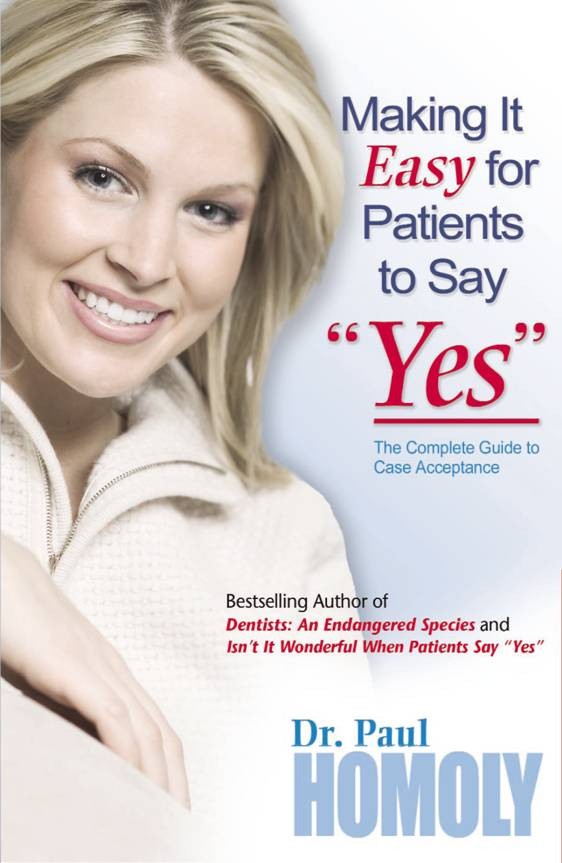 Making It Easy for Patients to Say 'Yes'