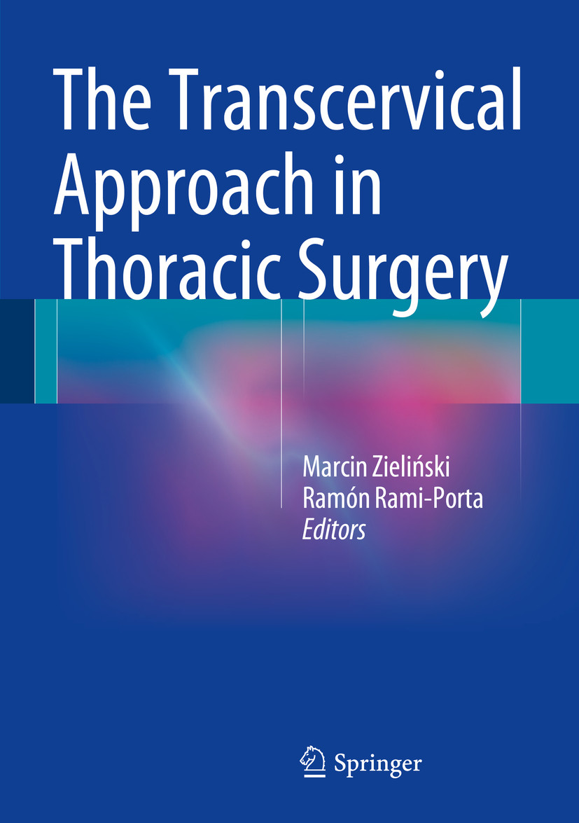 The Transcervical Approach in Thoracic Surgery - E-Book