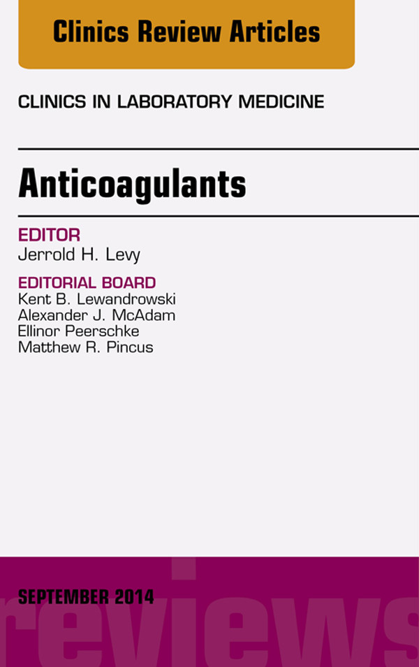 Cover Anticoagulants, An Issue of Clinics in Laboratory Medicine,