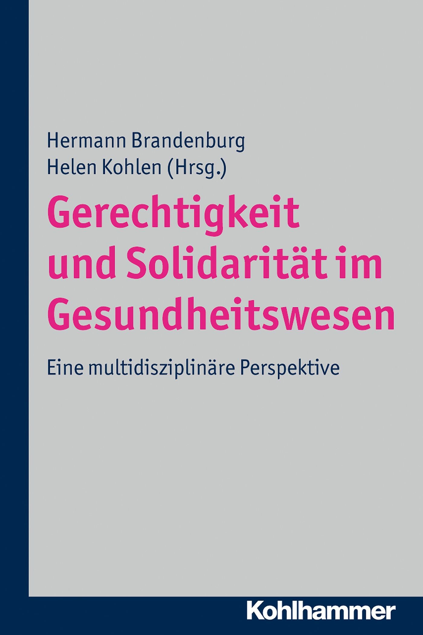 Cover Gerechtigkeit und Solidarität im Gesundheitswesen