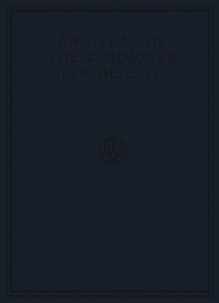 Cover An Atlas of the Commoner Skin Diseases