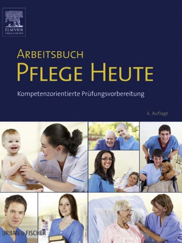 Arbeitsbuch Pflege Heute