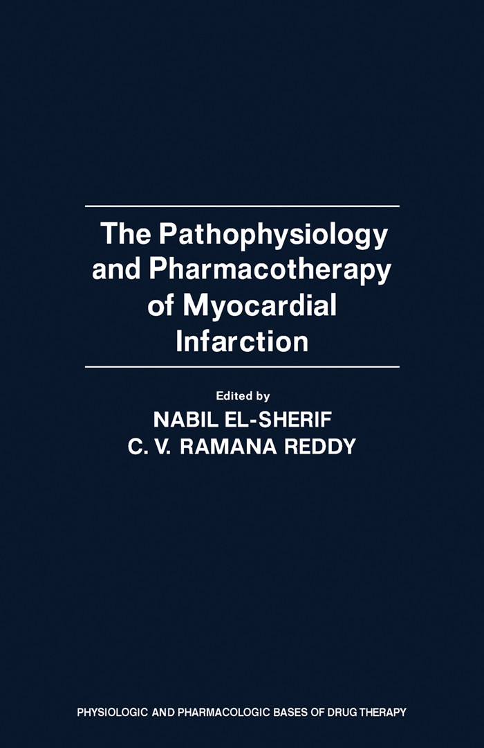 Cover The Pathophysiology and Pharmacotherapy of Myocardial Infarction