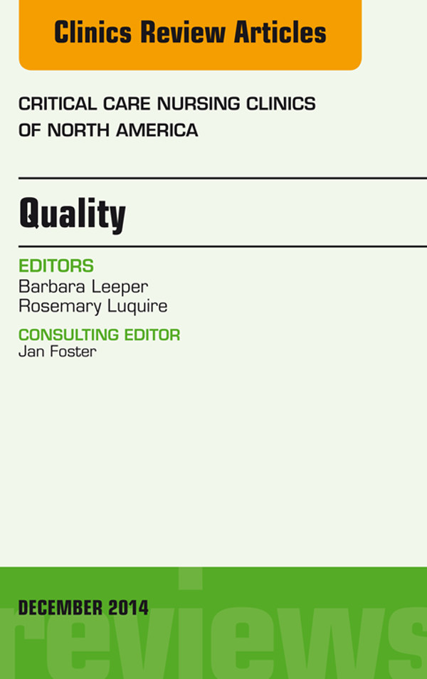 Cover Quality, An Issue of Critical Nursing Clinics of North America,