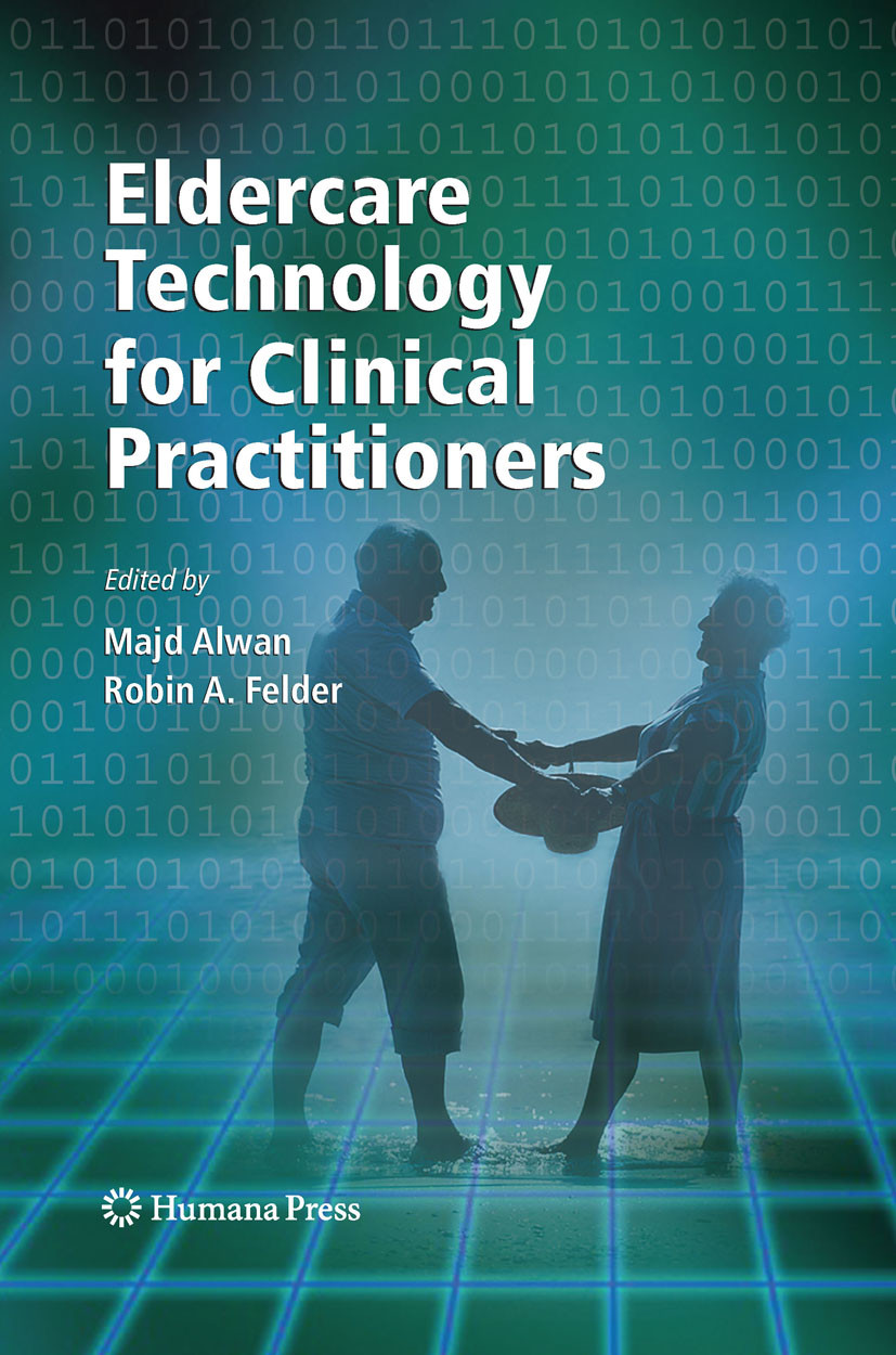 Cover Eldercare Technology for Clinical Practitioners