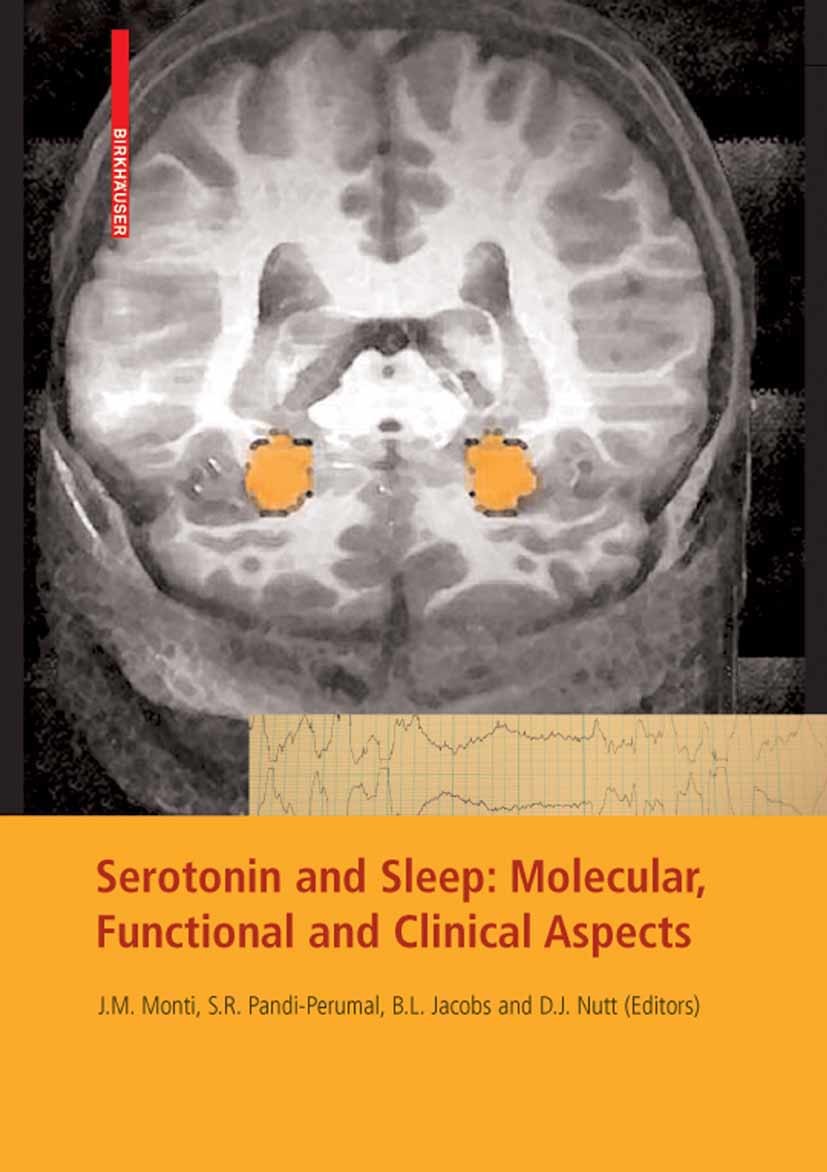 Cover Serotonin and Sleep: Molecular, Functional and Clinical Aspects