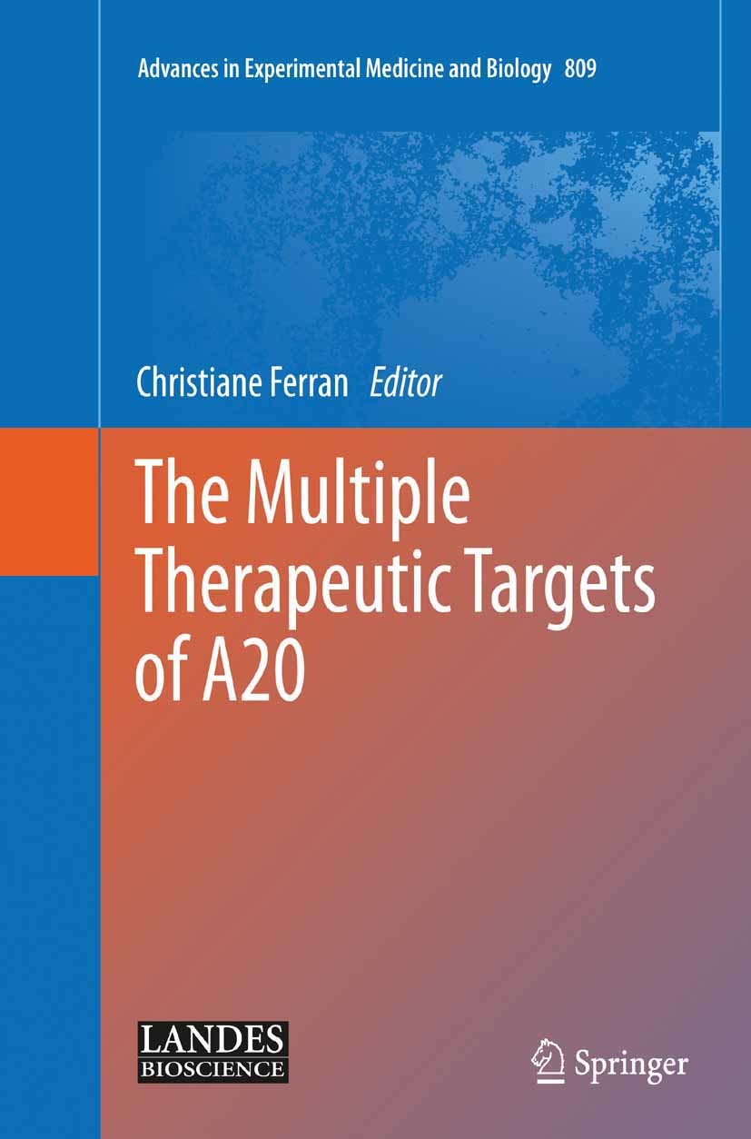 Cover The Multiple Therapeutic Targets of A20