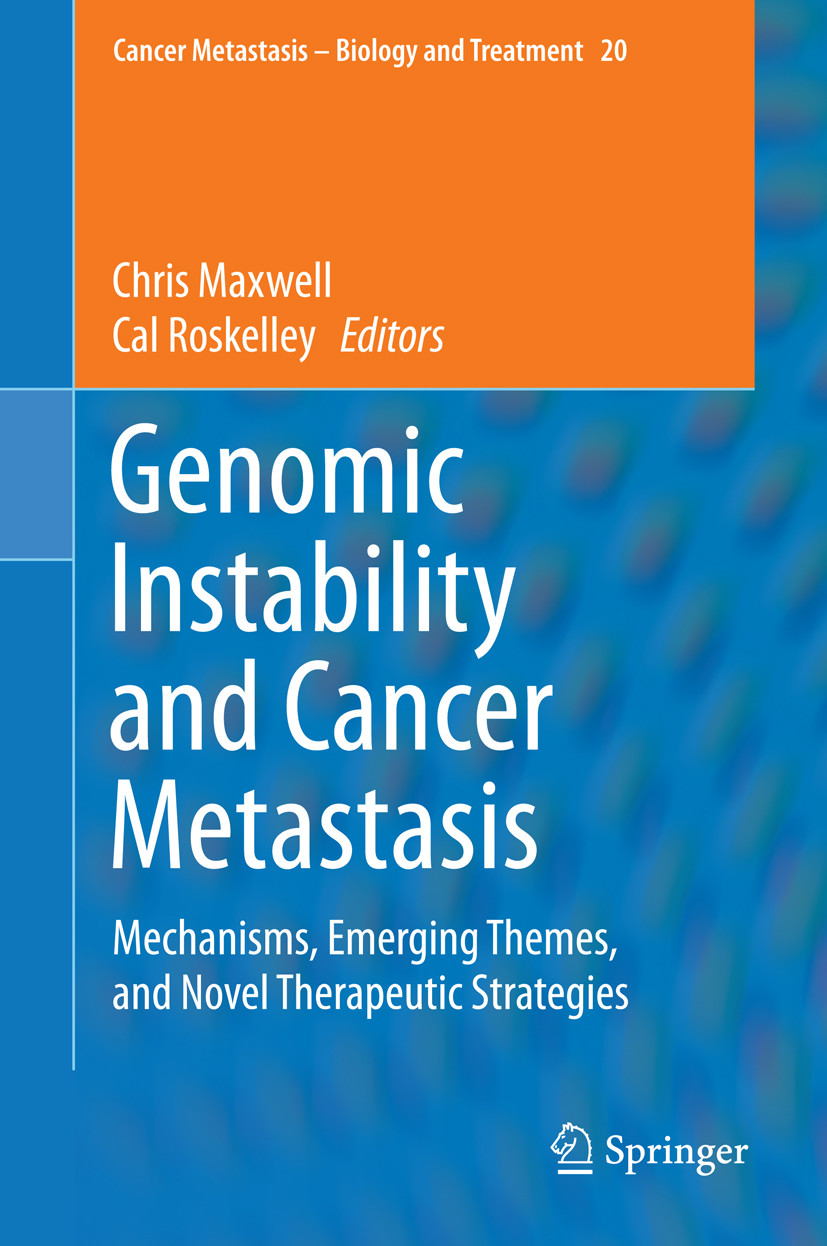 Genomic Instability And Cancer Metastasis - E-Book