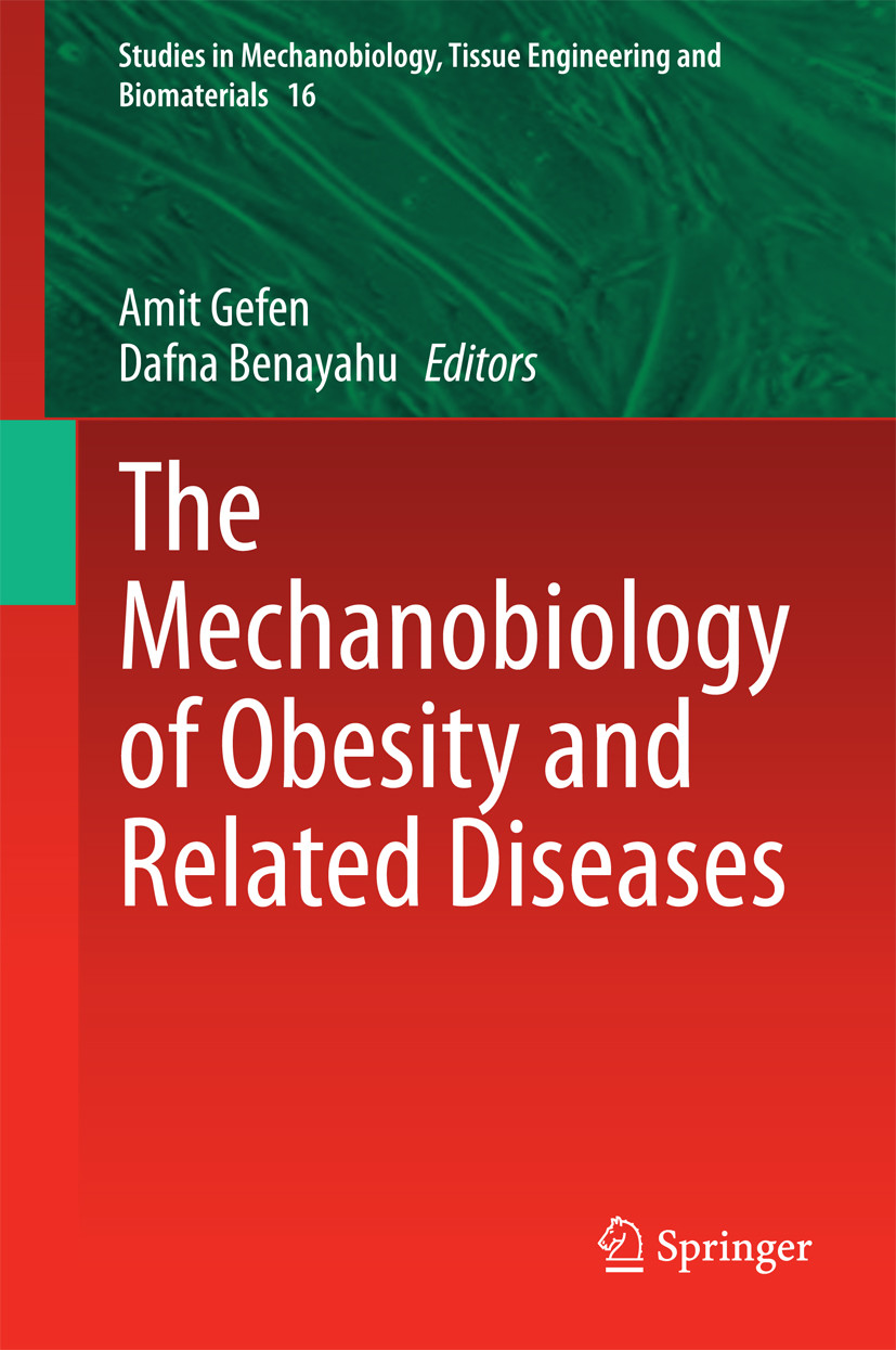 The Mechanobiology of Obesity and Related Diseases