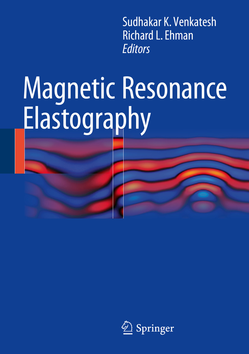 Magnetic Resonance Elastography