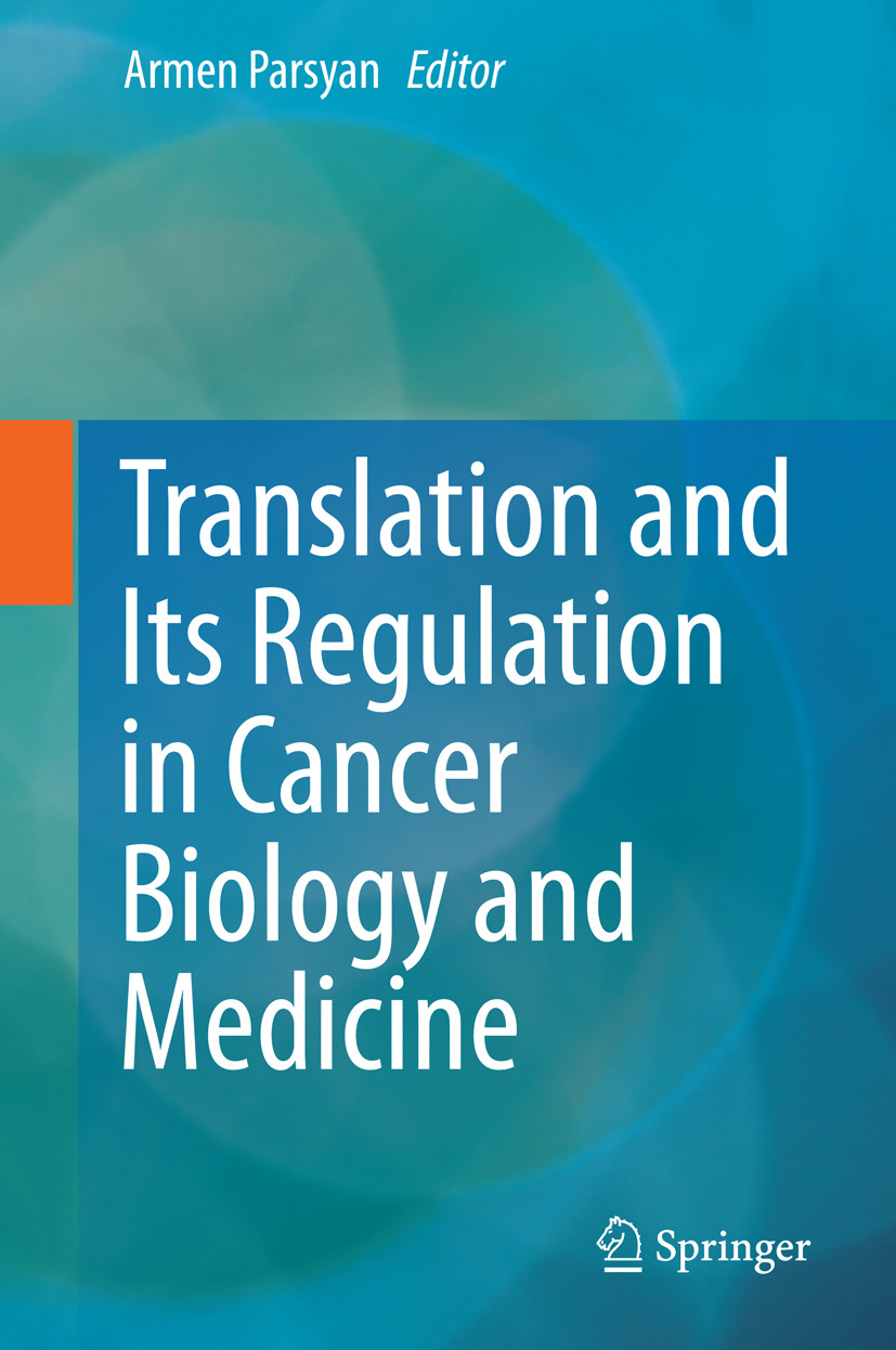 Cover Translation and Its Regulation in Cancer Biology and Medicine