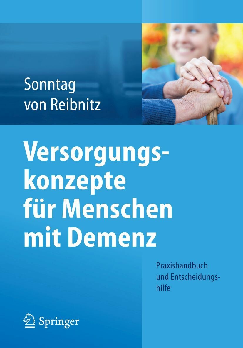 Cover Versorgungskonzepte für Menschen mit Demenz