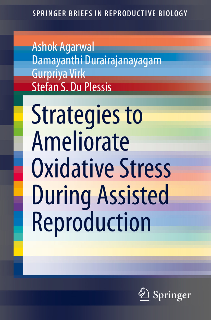 Cover Strategies to Ameliorate Oxidative Stress During Assisted Reproduction