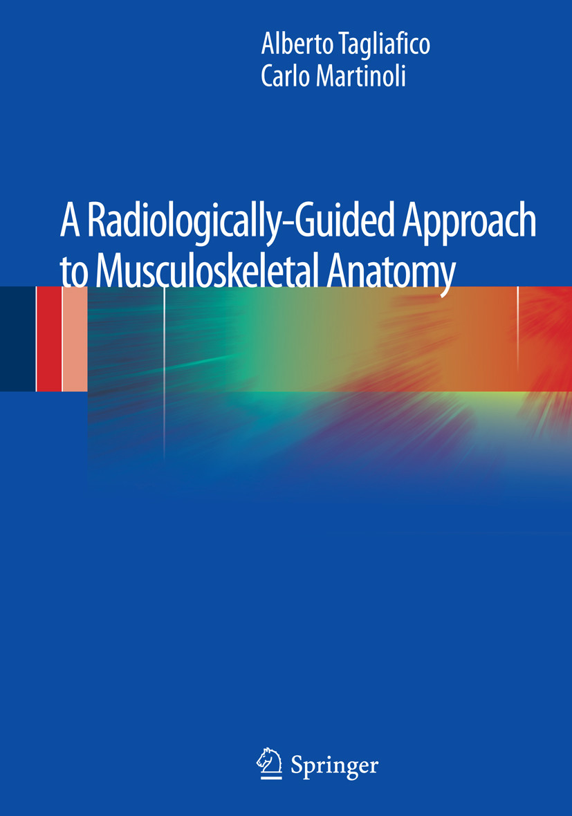 Cover A Radiologically-Guided Approach to Musculoskeletal Anatomy