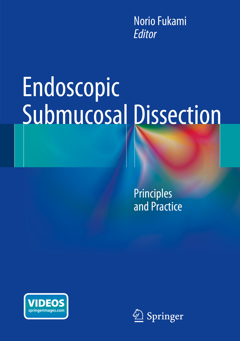 Endoscopic Submucosal Dissection - E-Book - Frohberg